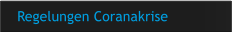Regelungen Coranakrise